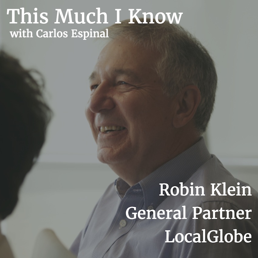 This Much I Know: LocalGlobe’s Robin Klein on founder-market fit and the future of European venture
