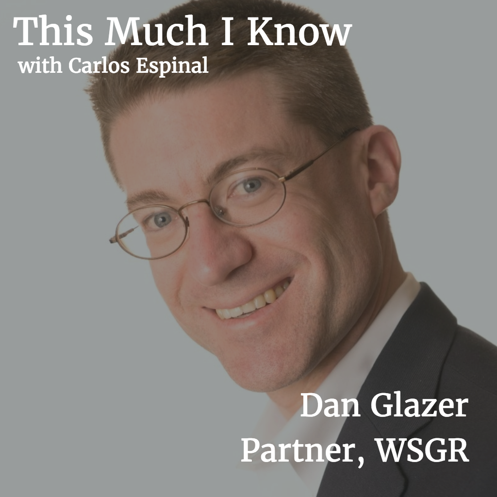 This Much I Know: Dan Glazer, Partner at WSGR, on stateside expansion for startups