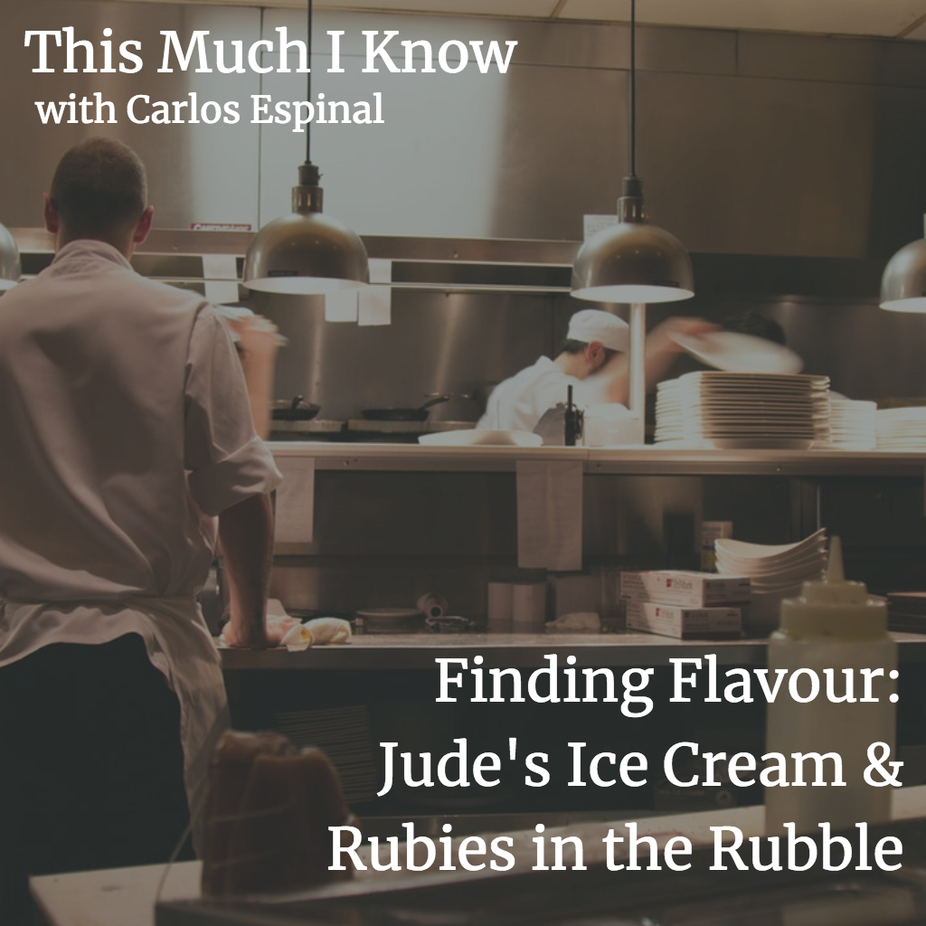 This Much I Know: Finding Flavour - Jude's Ice Cream and Rubies in the Rubble on building loved brands