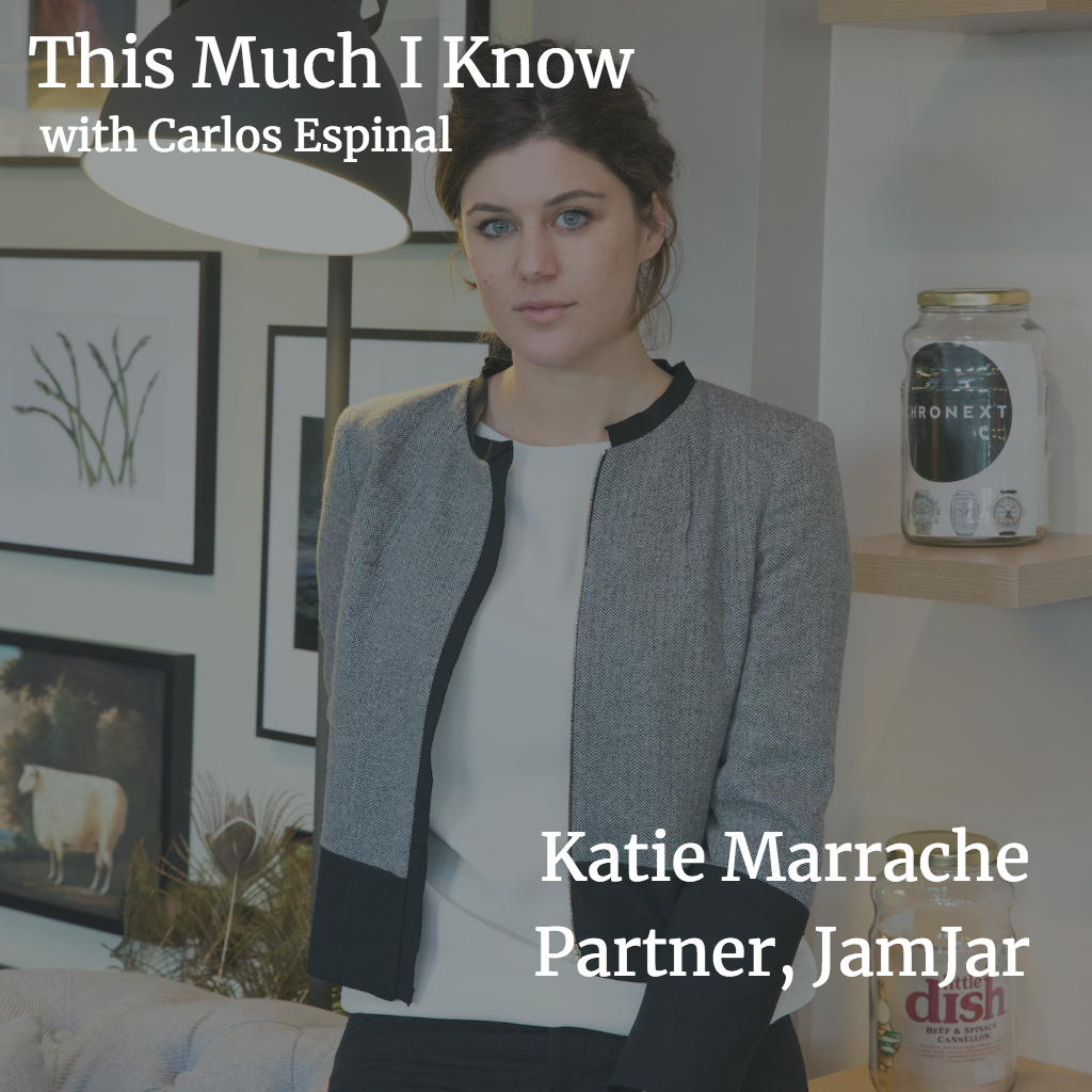 This Much I Know: Katie Marrache, Partner at JamJar on building consumer brands