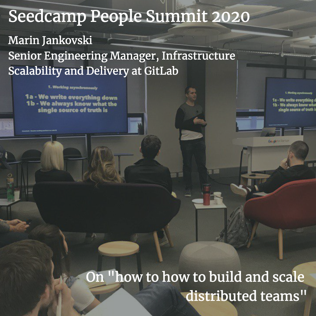 Seedcamp Sessions: Marin Jankovski, GitLab's first engineering hire, on how to build and scale distributed teams