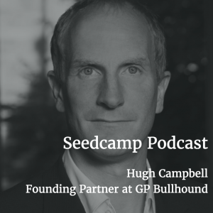 Hugh Campbell, Founding Partner at GP Bullhound, on preparing your company for an exit