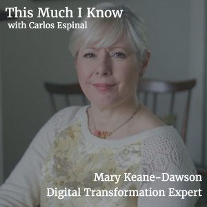 Mary Keane-Dawson on unlocking value through digital transformation