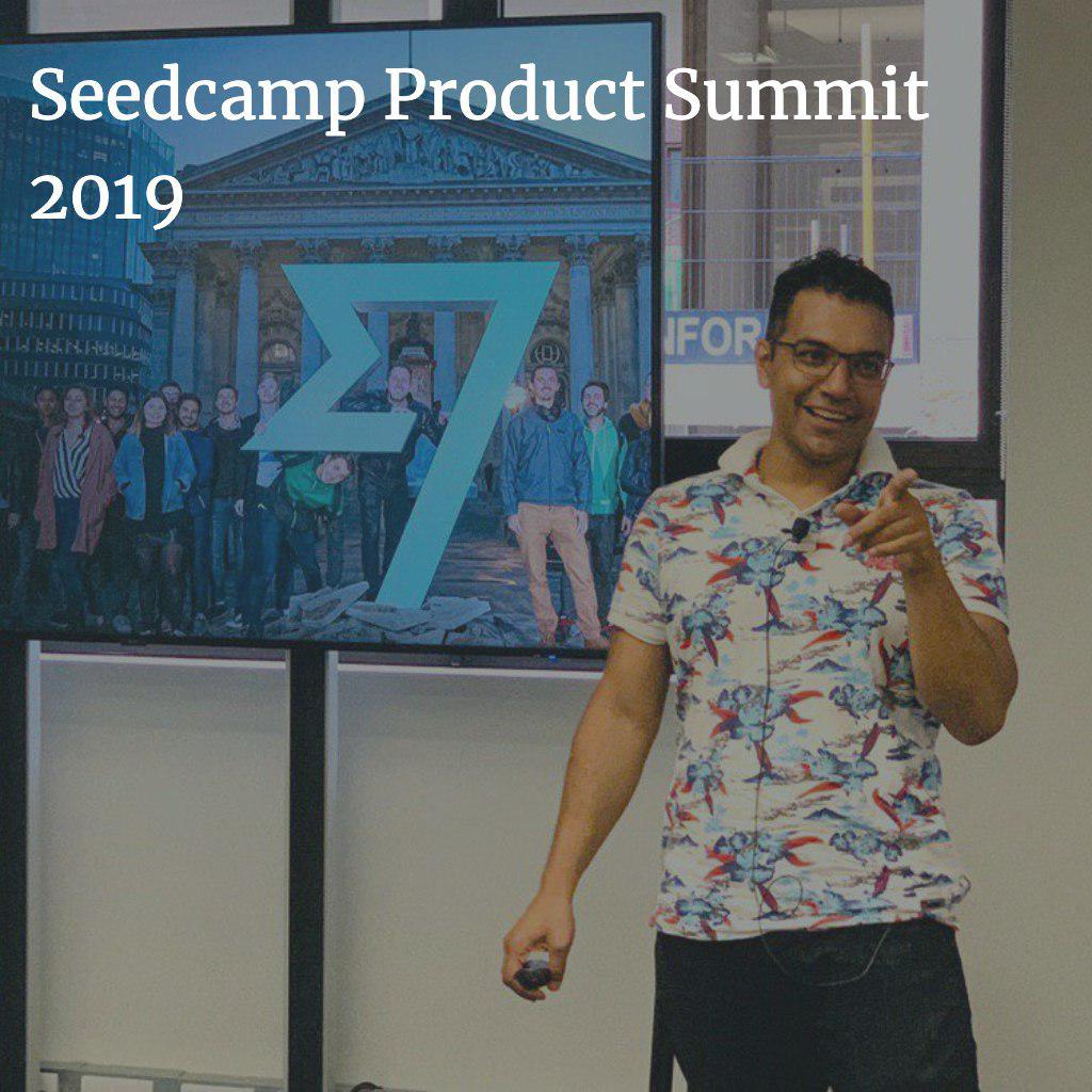 Seedcamp Product Summit 2019