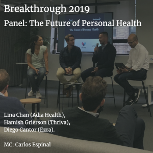 The future of personal health - live panel at Seedcamp Breakthrough 2019
