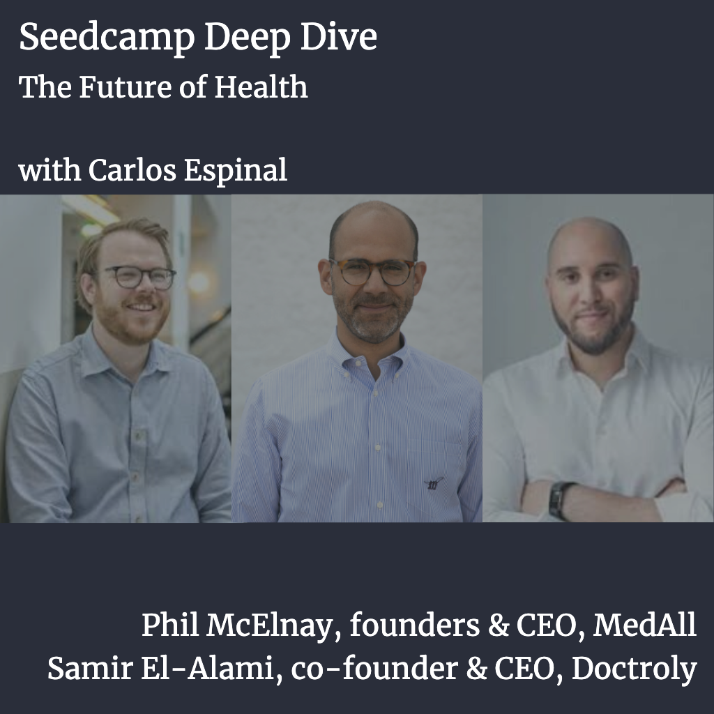 Deep Dive: The Future of Health Care with the Founders of MedAll & Doctorly
