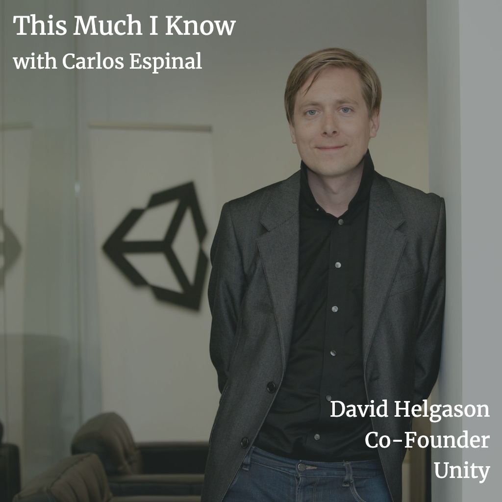 This Much I Know: Unity Founder, David Helgason, on the journey from young developer to democratising game development