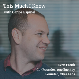 Evan Frank, Co-Founder of onefinestay, on servant leadership & OKRs