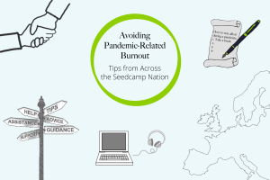 Avoiding Pandemic Related Burnout - Tips From Across the Seedcamp Nation