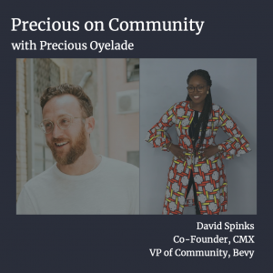 Precious on Community: The Business of Community