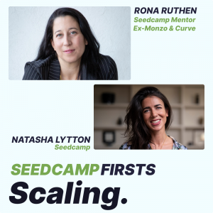 [Seedcamp Firsts] Scaling Customer Operations: Change is the only constant