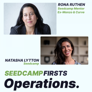 [🎙️ Seedcamp Firsts] How to set up customer support and operations as an early-stage startup
