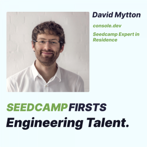 [Seedcamp Firsts] How to Build Your Early Engineering Team: Selecting Engineers