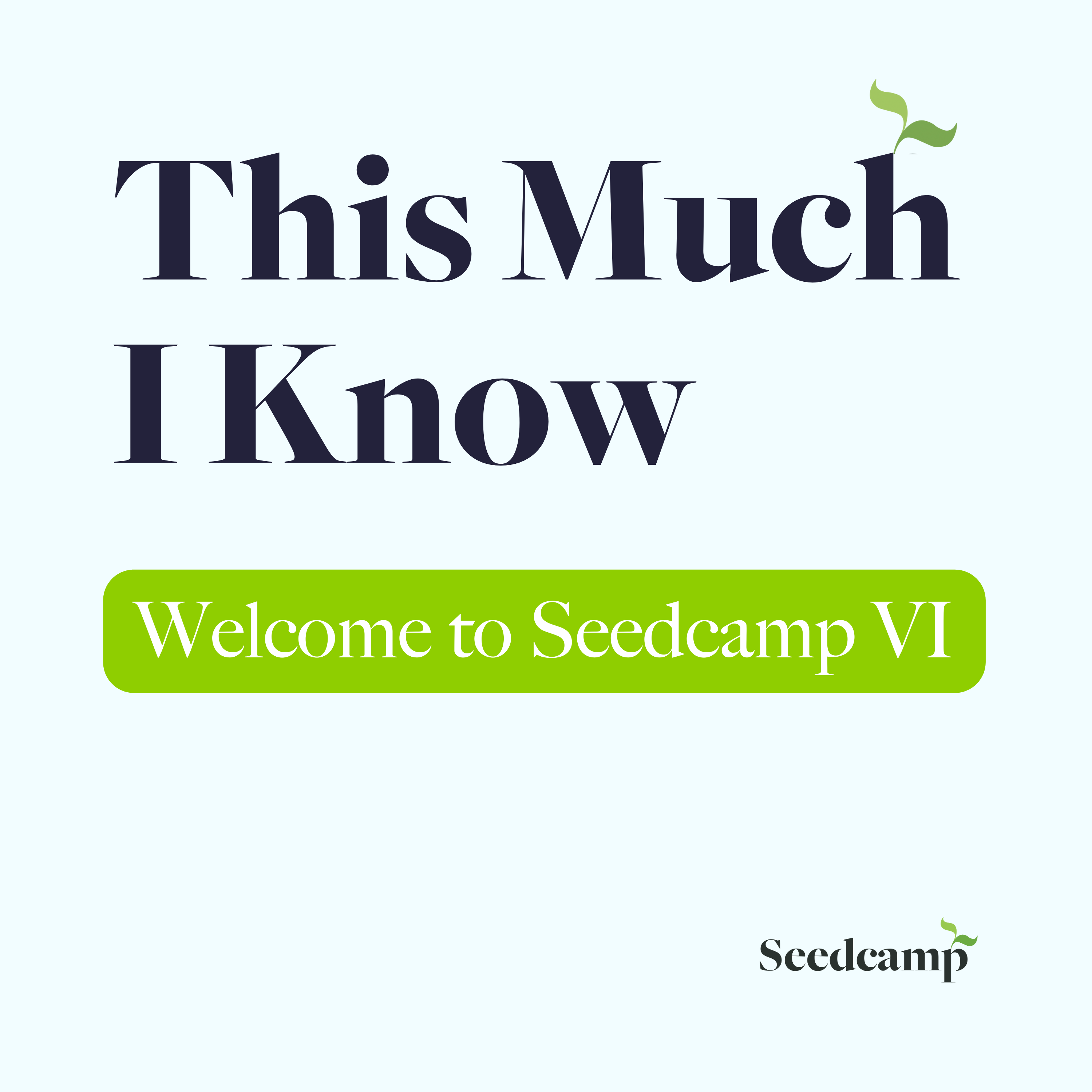 What you can expect from Seedcamp VI